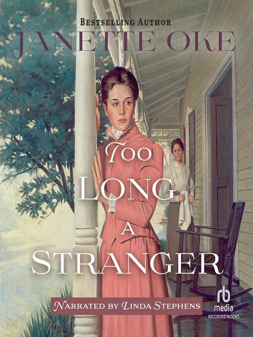 Title details for Too Long a Stranger by Janette Oke - Wait list